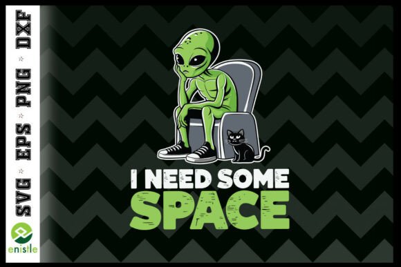 Alien Ufo I Need Some Space Funny SVG Review