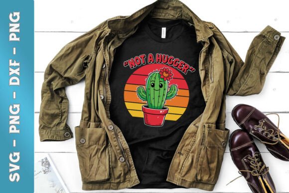 Not a Hugger Happy Cactus Funny SVG Review