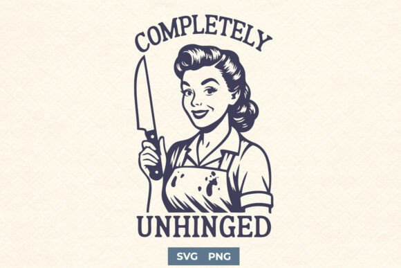 Review: Completely Unhinged Funny SVG PNG Print for Embroidery