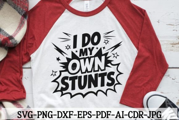 Review: I Do My Own Stunts SVG for Embroidery