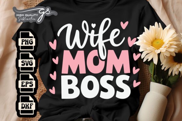 Review: Wife Mom Boss SVG for Embroidery
