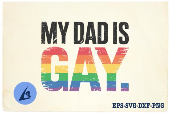 Reviewing My Dad is Gay LGBT Funny SVG for Stitch