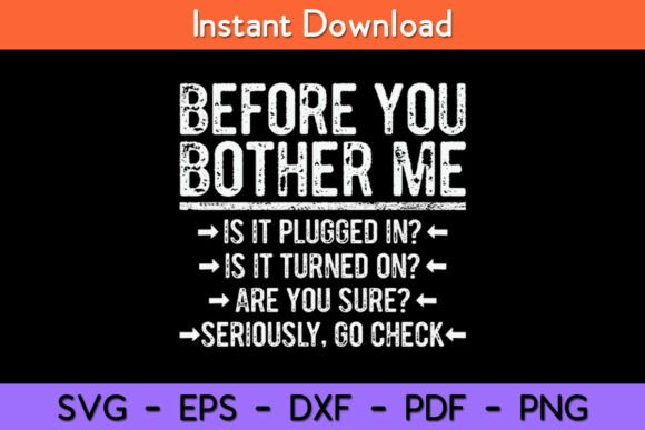 Reviewing the Before You Bother Me Funny Svg Design