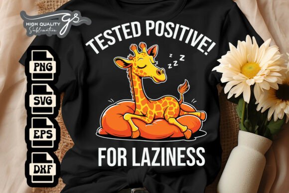 Tested Positive for Laziness Funny SVG Review