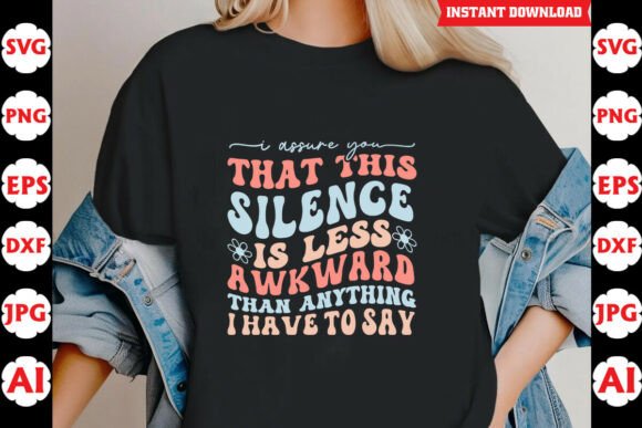 This Silence is Less Awkward Funny SVG Review